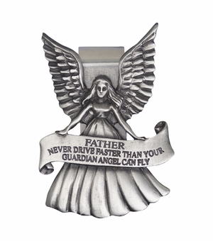 2 x 1-1/2 Inch "Father Never Drive Faster Than Your Guardian Angel" Fine Pewter Visor Clip